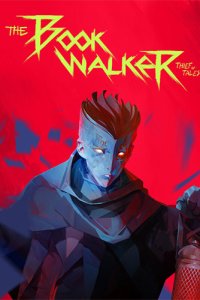 Обложка к The Bookwalker: Thief of Tales (2023) PC
